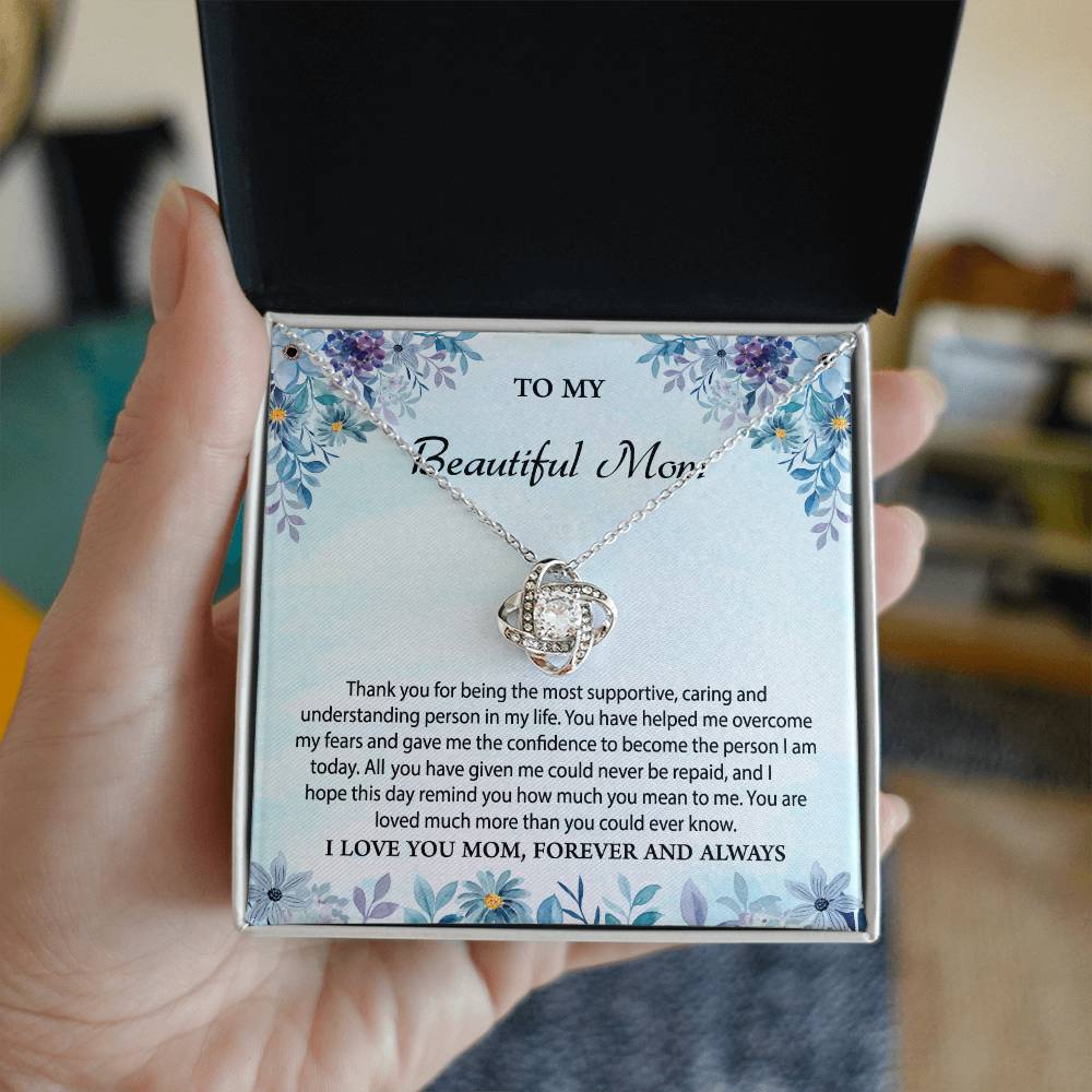 To My Beautiful Mom | I Love You, Forever & Always - Love Knot Necklace