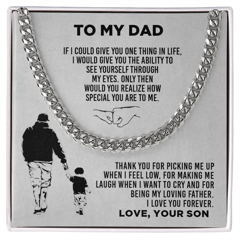 To My Dad | I Love You Forever - Cuban Link Chain