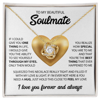 To My Beautiful Soulmate | I Love You, Forever & Always - Love Knot Necklace