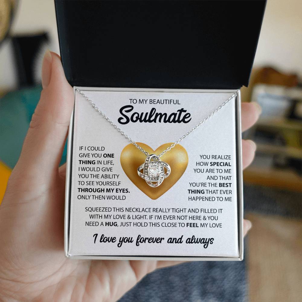 To My Beautiful Soulmate | I Love You, Forever & Always - Love Knot Necklace